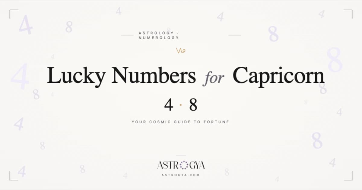 Lucky Numbers for Capricorn: What Saturn and Numerology Really Say